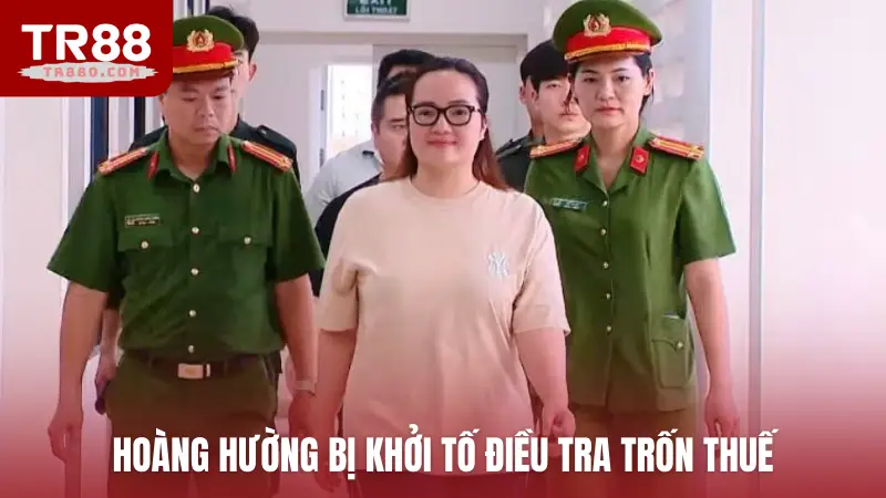 Hoàng Hường bị khởi tố điều tra trốn thuế