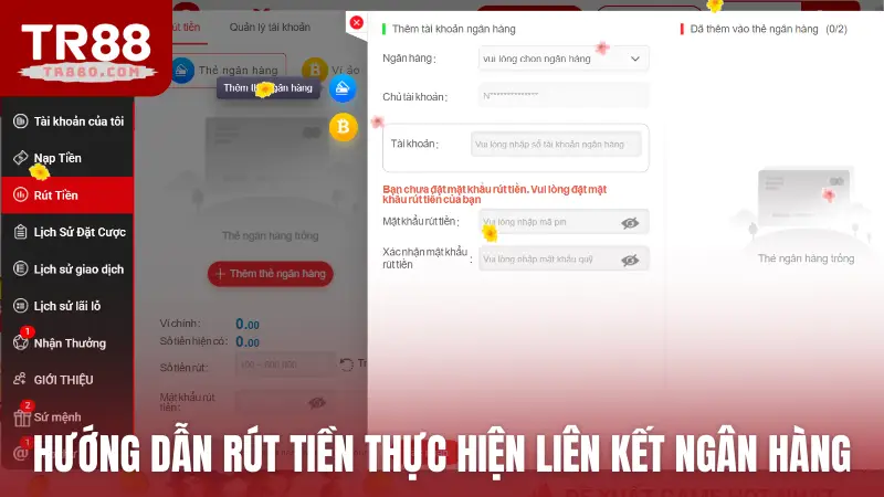 Hướng dẫn rút tiền thực hiện liên kết ngân hàng