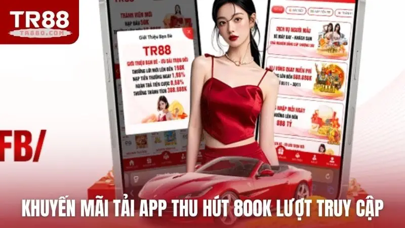 Khuyến mãi tải app thu hút 800K lượt truy cập
