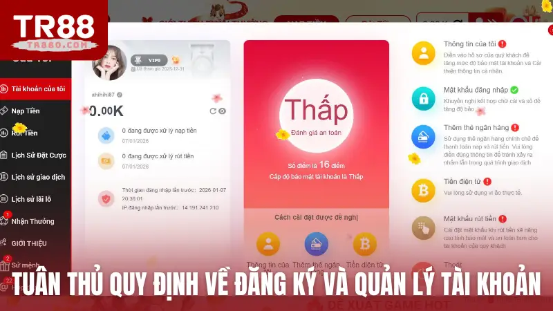 Người chơi tuân thủ quy định về đăng ký và quản lý tài khoản