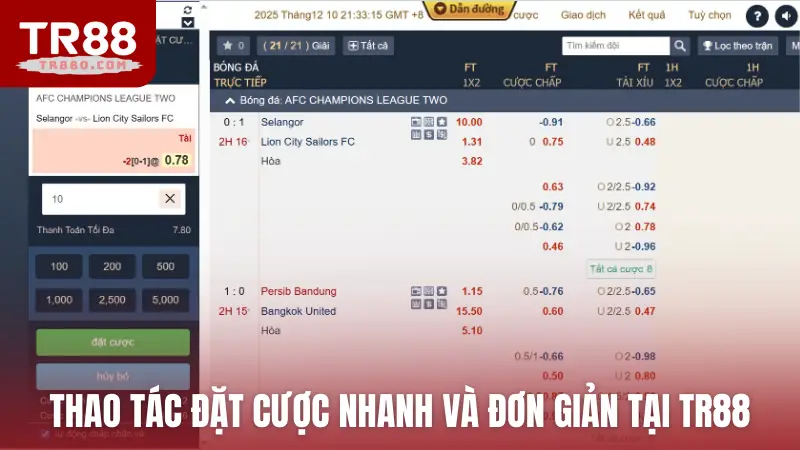 Thao tác đặt cược nhanh và đơn giản tại TR88