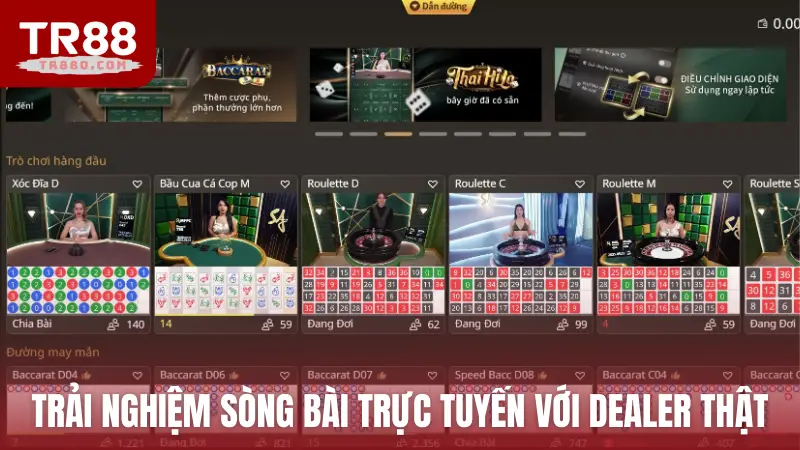 Trải nghiệm sòng bài trực tuyến với dàn dealer thật